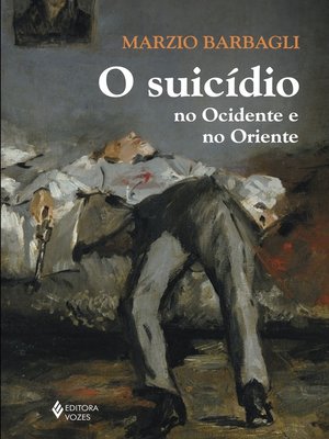 cover image of O suicídio no Ocidente e no Oriente